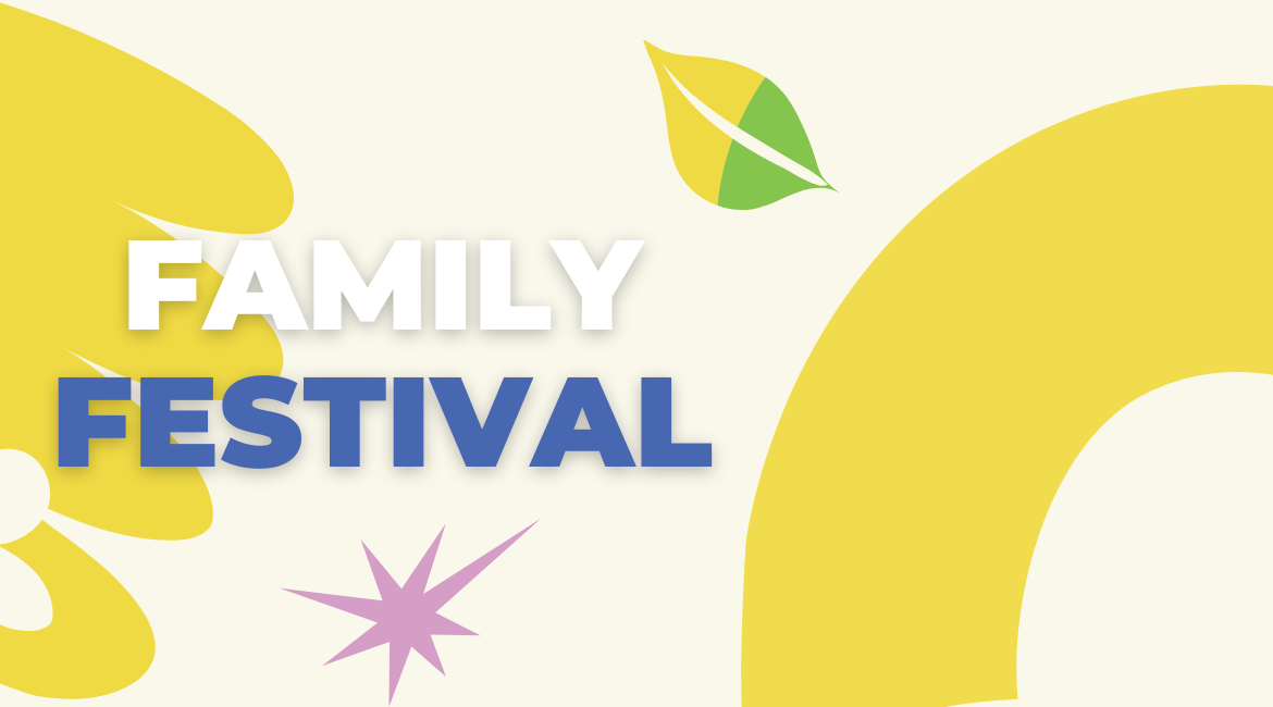 Nell'immagine si vede la scritta "Family Festival" circondata da figure geometriche gialle, rosa e verdi.