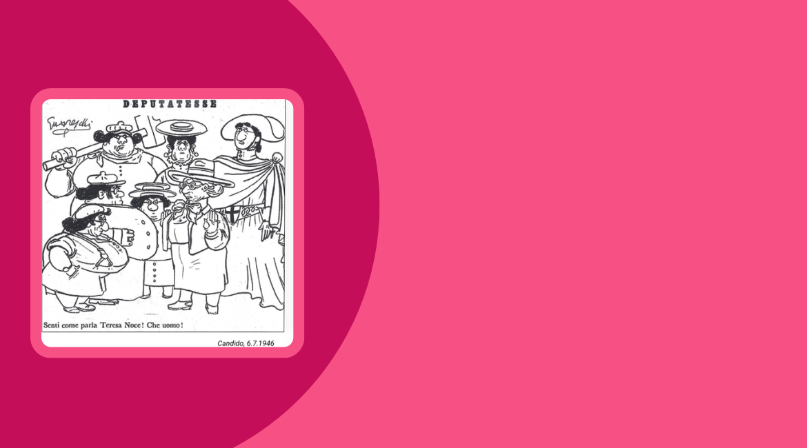 L'immagine mostra una vignetta satirica sulla partecipazione delle donne alla vita politica. Lo sfondo è in due tonalità di rosa.